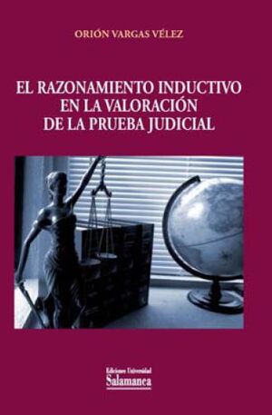 EL RAZONAMIENTO INDUCTIVO EN LA VALORACIN DE LA PRUEBA JUDICIAL