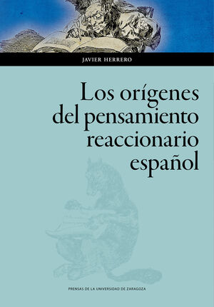 LOS ORGENES DEL PENSAMIENTO REACCIONARIO ESPAOL