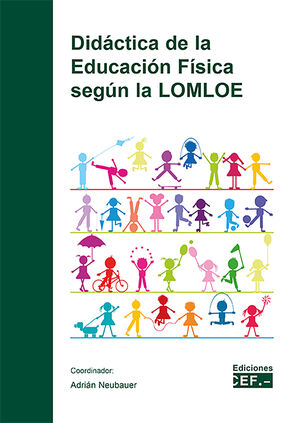 DIDCTICA DE LA EDUCACIN FSICA SEGN LA LOMLOE