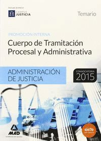 CUERPO DE TRAMITACIN PROCESAL Y ADMINISTRATIVA (PROMOCIN INTERNA) DE LA ADMINISTRACIN DE JUSTICIA