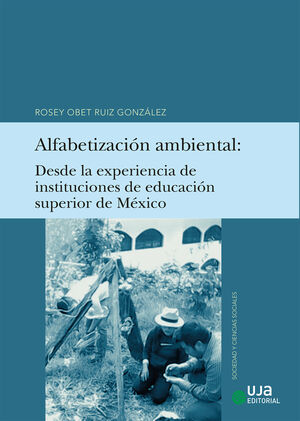 ALFABETIZACIN AMBIENTAL: DESDE LA EXPERIENCIA DE INSTITUCIONES DE EDUCACIN SUPERIOR DE MXICO